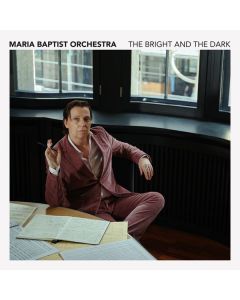 Maria Baptist - The Bright And The Dark CD
