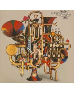 Various Artists - Modern At The German Jazz Festival Frankfurt 1966 LP