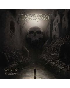 Lord Vigo - Walk The Shadows (Slipcase) CD