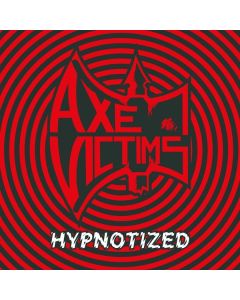Axe Victims - Hypnotized (Limited Edition) (Red Vinyl) LP