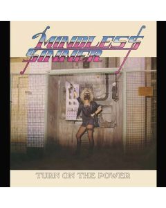 Mindless Sinner - Turn On The Power (40th Anniversary Edition) CD