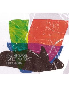 Tuulikki Bartosik - Torm Veeklaasis/Tempest In A Teapot CD