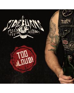 Sidebürns - Too Loud CD