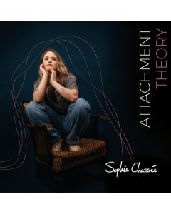 Sophie Chassée - Attachment Theory CD