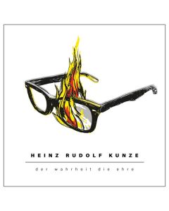 Heinz Rudolf Kunze - Der Wahrheit die Ehre CD