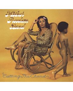 Mother Freedom Band - Cutting The Chord (Remastered 2021 Reissue) LP