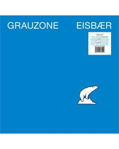 Grauzone - Eisbaer (Reissue) (Limited Edition) (Blue Vinyl) MAX