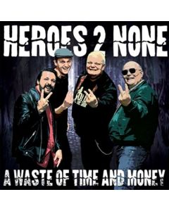 Heroes 2 None - A Waste Of Time And Money (Limited Numbered Edition) (Transparent Blue Vinyl) LP