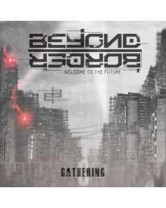 Beyond Border - Gathering CD