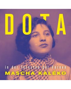 Dota - In der fernsten der Fernen - Gedichte von Mascha Kaléko CD