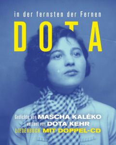 Dota - In der fernsten der Fernen - Gedichte von Mascha Kaléko (Buch mit Doppel-CD) CD