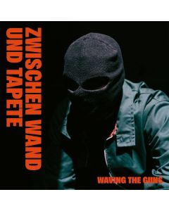 Waving The Guns - Zwischen Wand und Tapete LP