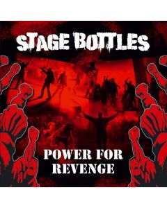 Stage Bottles - Power For Revenge (Red Vinyl) LP