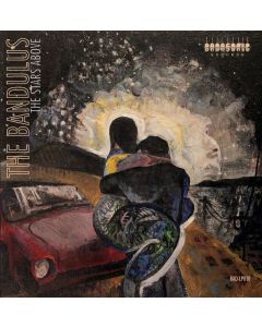 The Bandulus - The Stars Above LP