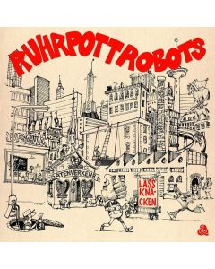 Ruhrpott Robots - Lass' knacken LP