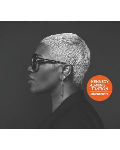 Kennedy Administration - Humanity (180g) LP