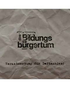 Das Bildungsbürgertum - Verantwortung für Doitschland (Limited Edition) (Colored Vinyl) LP