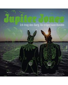 Jupiter Jones - Ich trag den Sarg, Du trägst was Buntes (Indie Exclusive Edition) (Green Vinyl) LP