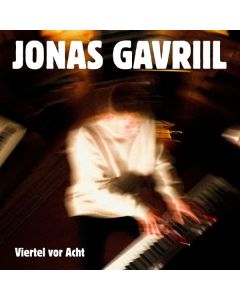 Jonas Gavriil - Viertel vor Acht CD