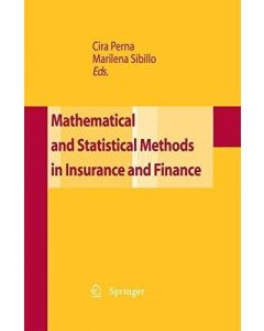 Mathematical and Statistical Methods for Insurance and Finance