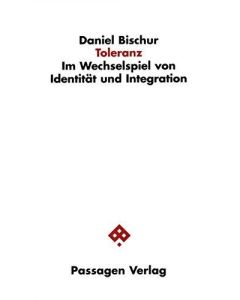 Daniel Bischur • Toleranz