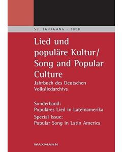 Lied und populäre Kultur / Song and Popular Culture 2008
