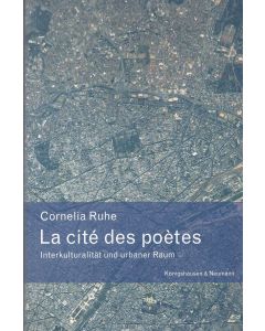 Cornelia Ruhe • La cité des poètes