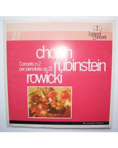 Frédéric Chopin (1810-1849) • Concerto No. 2 per Pianoforte LP • Artur Rubinstein