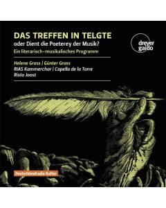 RIAS-Kammerchor - Das Treffen in Telgte oder Dient die Poeterey der Musik? CD