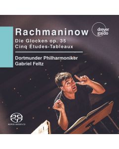 Sergej Rachmaninoff (1873-1943) - Die Glocken op. 35 SACD