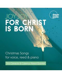 Joy Joy For Christ is Born - Christmas Songs for Voice, Reed & Piano CD