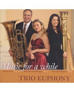 Trio Euphony - Music for a while CD
