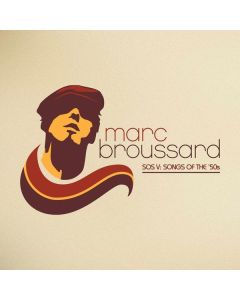 Marc Broussard - SOS V: Songs Of The '50s CD
