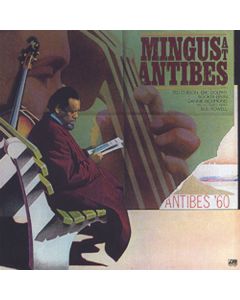 Charles Mingus (1922-1979) - Mingus At Antibes (180g) LP