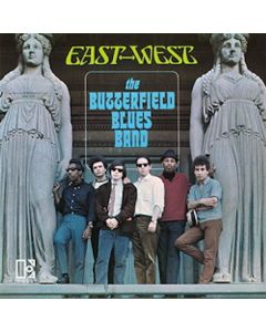 Paul Butterfield - East-West (180g) LP