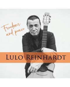 Lulo Reinhardt - Freedom And Peace CD