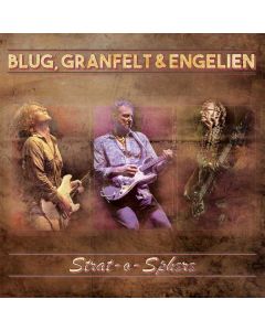 Thomas Blug, Ben Granfelt & Martin Engelien - Strat-O-Sphere LP