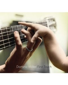 Dominic Miller - First Touch CD