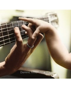 Dominic Miller - First Touch (180g) LP