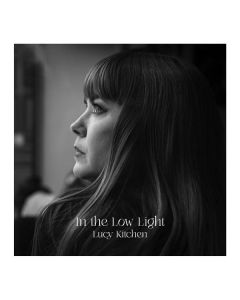 Lucy Kitchen - In The Low Light LP