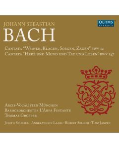 Johann Sebastian Bach (1685-1750) - Kantaten BWV 12 & 147 CD