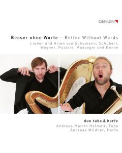 Andreas Martin Hofmeir - Werke für Tuba & Harfe ("Besser ohne Worte - Better without Words") CD