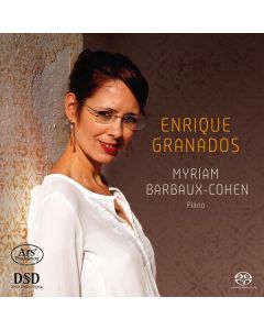 Enrique Granados (1867-1916) - Klavierwerke SACD