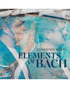 Johannes Krahl - Elements of Bach SACD