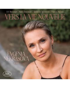 Evgenia Nekrasova - Vers La Vie Nouvelle CD