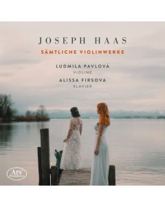 Joseph Haas (1879-1960) - Sämtliche Werke für Violine & Klavier CD