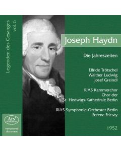 Legenden des Gesanges Vol.6 - Joseph Haydn: Die Jahreszeiten CD