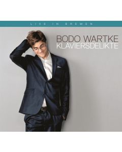 Bodo Wartke - Klaviersdelikte: Live in Bremen 2013 CD