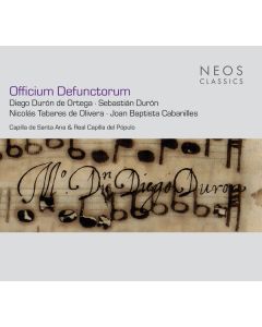Diego Duron de Ortega (1653-1731) - Officium defunctorum (1705) CD