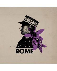 Rome - Aster und Edelweiß LP